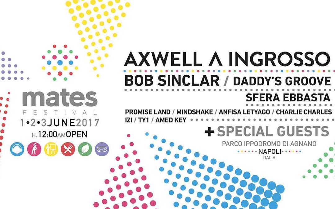Mates Festival Napoli – Dall’1 Giugno al 3 Giugno 2017
