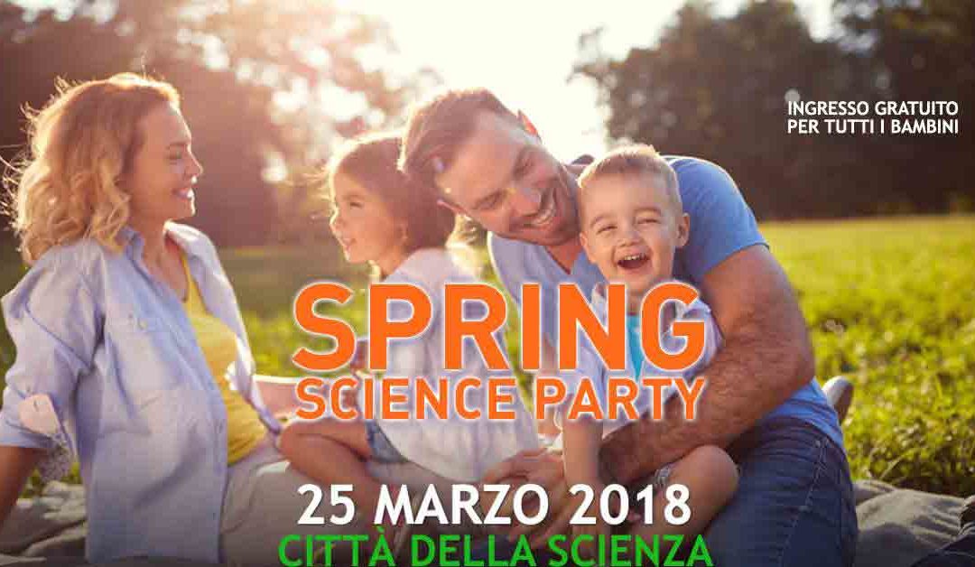 Festa di Primavera 2018 alla città della Scienza