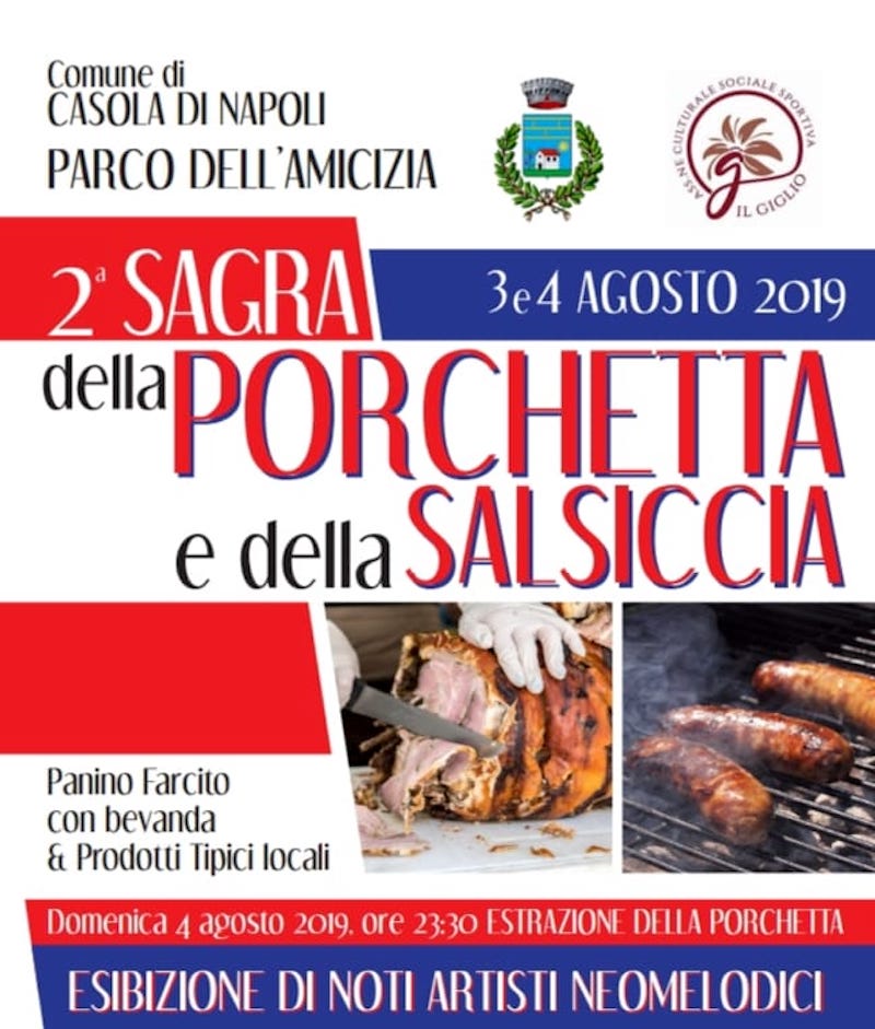 Sagra della Porchetta e della salsiccia Casola di Napoli