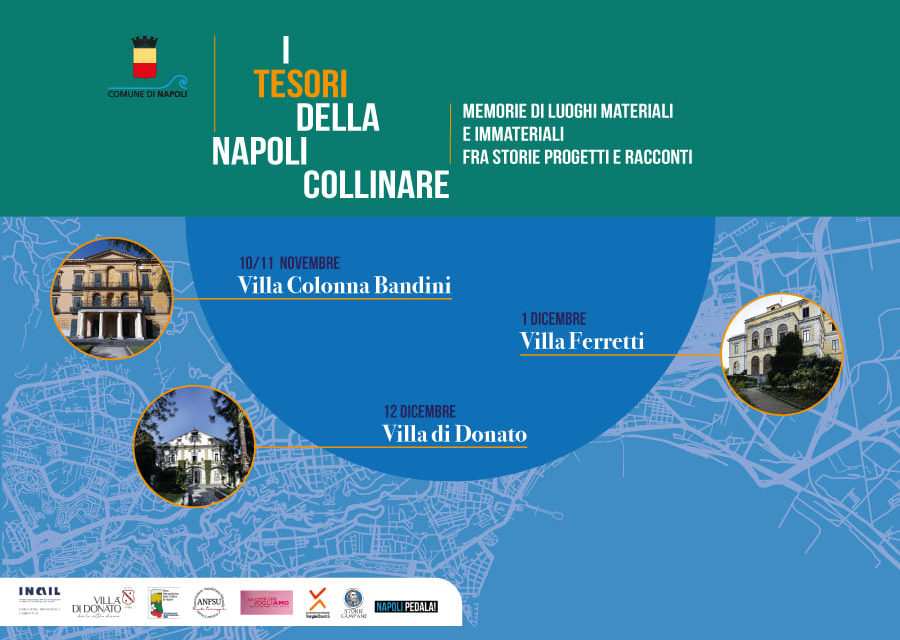 I tesori della Napoli collinare: convegni, spettacoli e visite guidate